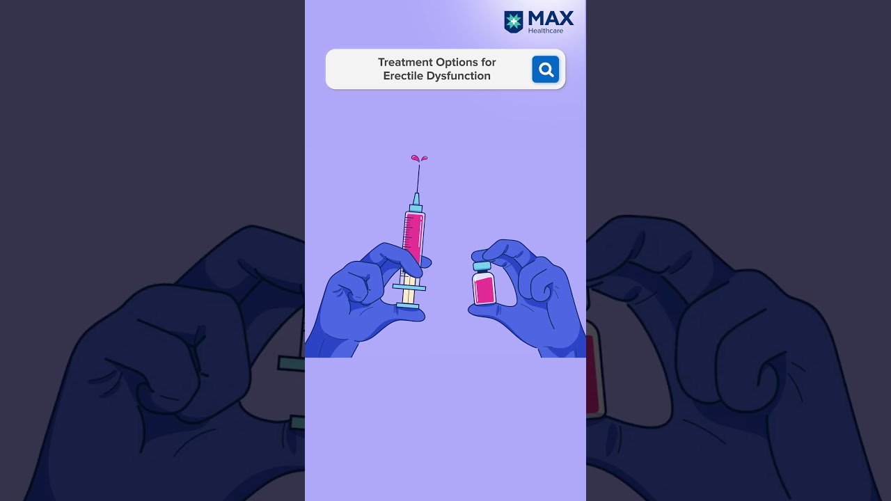 Treatment Options for Erectile Dysfunction