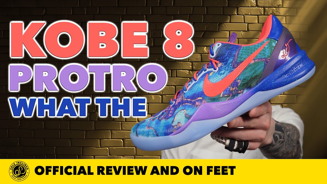 Nike Kobe 8 Protro ‘What The’ In Depth Review and On Feet!