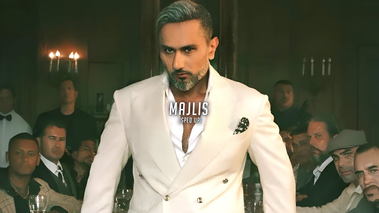 Majlis (Sped Up) Yo Yo Honey Singh | 51 Glorious Days 