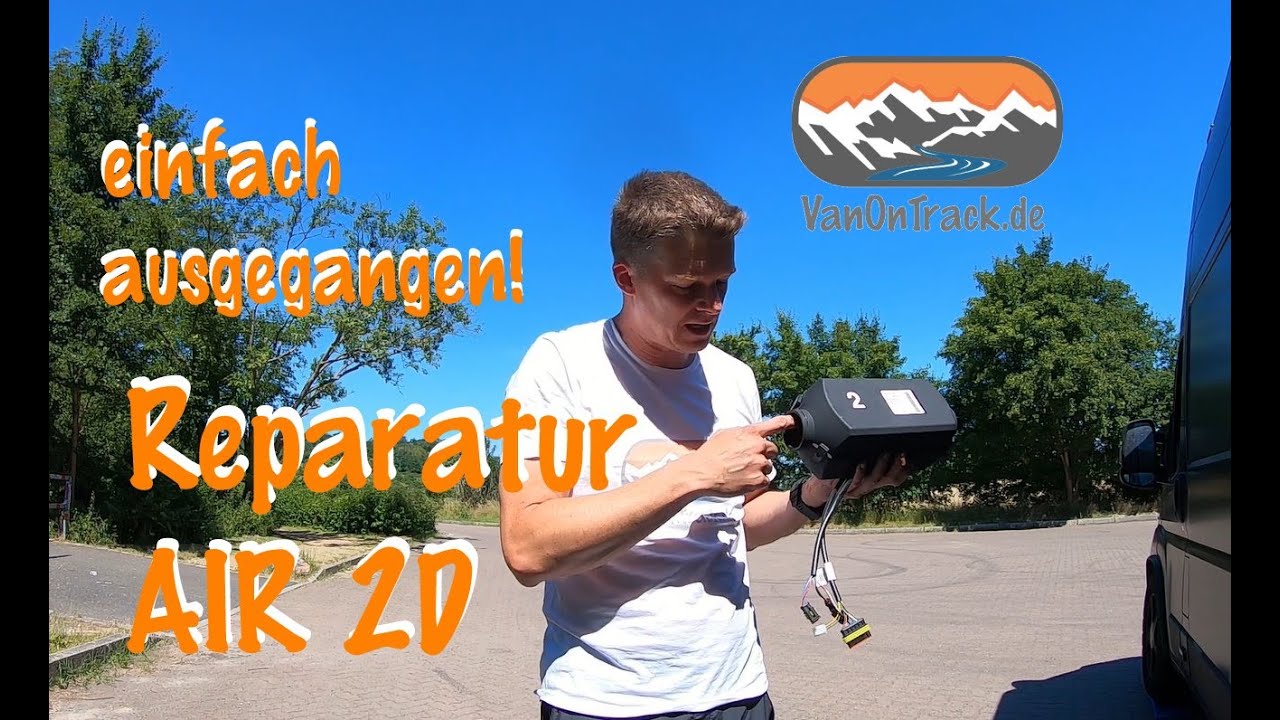 🔥 Reparatur Air 2D Standheizung | Einfach ausgegangen 😱 hieran lag es bei mir. | Reparatur