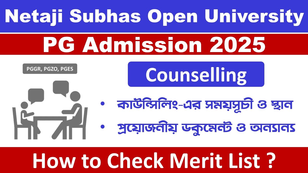 NSOU PG Admission 2024-2025 Counselling: Process, Guidelines, Schedule & Venue