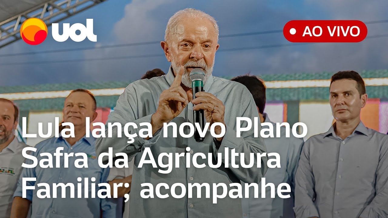 Lula lança Plano Safra para produção de alimentos na agricultura familiar; assista ao vivo
