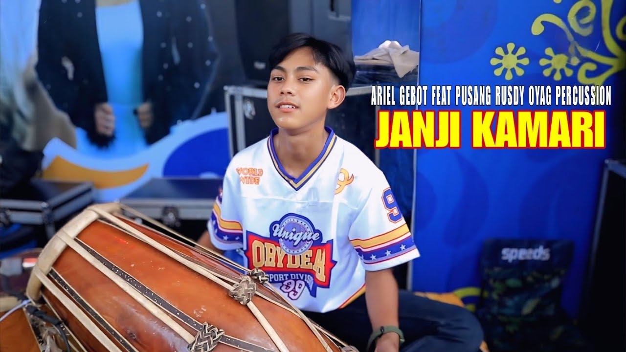 JANJI KAMARI - ARIEL GEBOT FEAT PUSANG RUSDY OYAG PERCUSSION