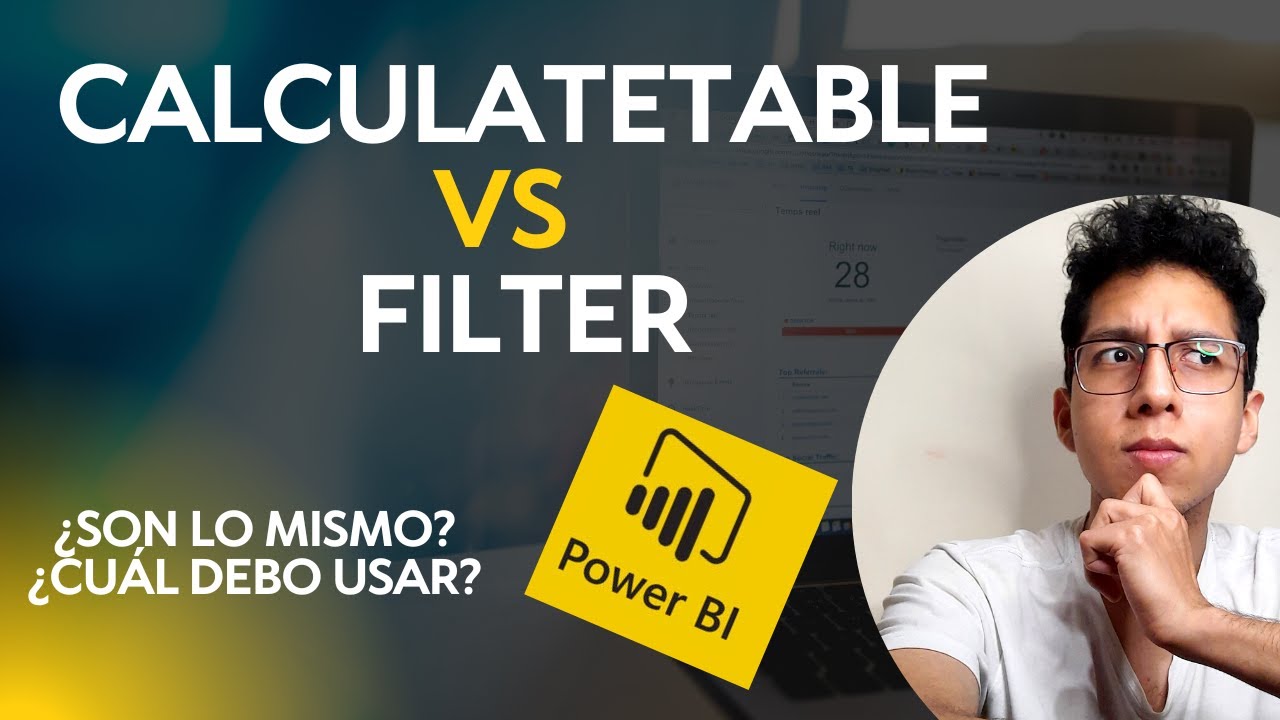 6. CALCULATETABLE en Power Bi [Crear tablas filtradas, Diferencia entre Calculatetable y Filter]