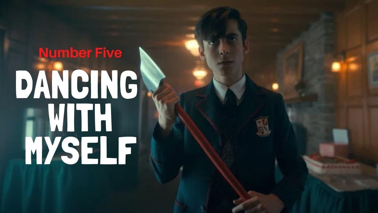 Number Five | Dancing with myself [TUAS2]