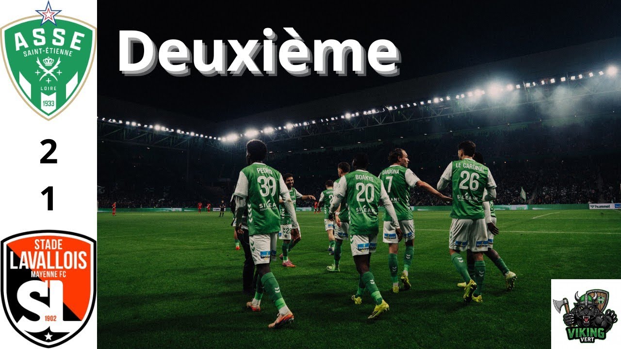 ASSE: victoire face à Laval, et 2eme place retrouvé.