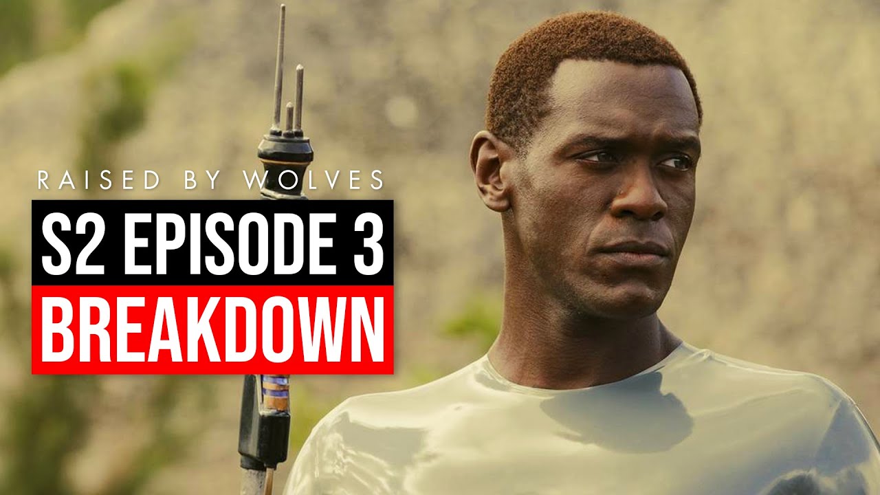 Raised by Wolves Season 2 Episode 3 Breakdown | Recap & Review