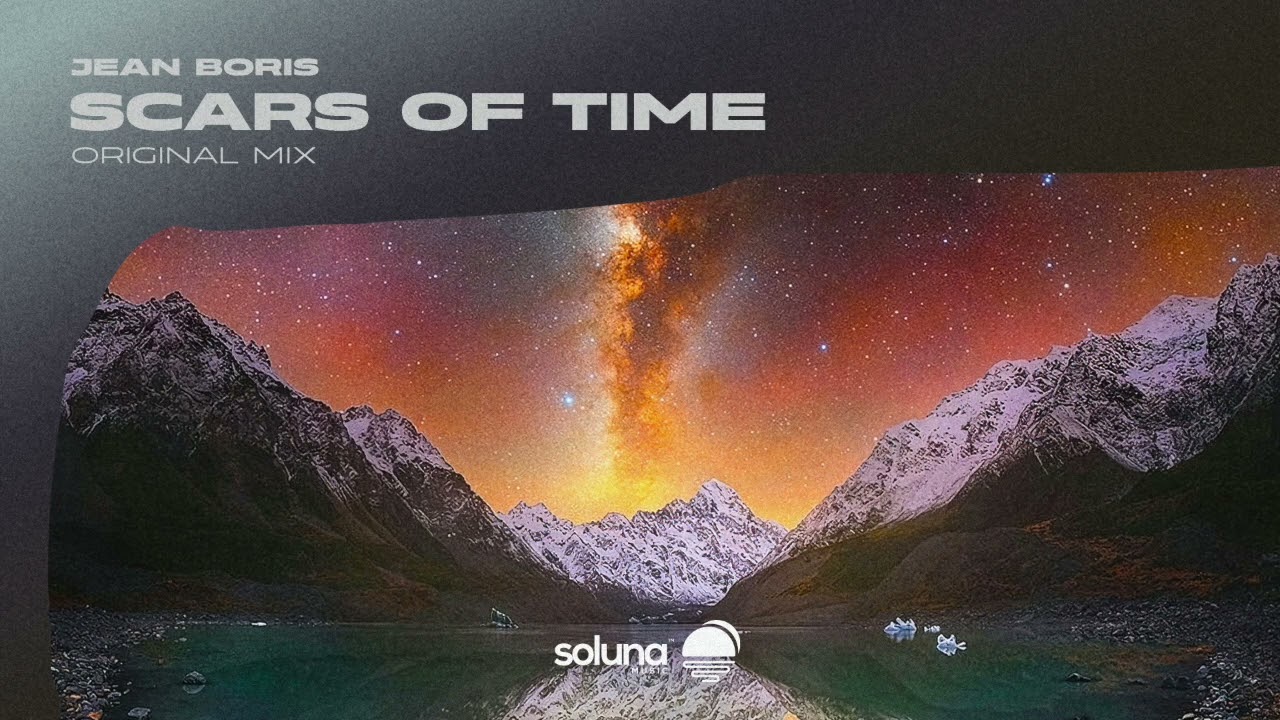 Jean Boris - Scars of Time [Soluna Music]