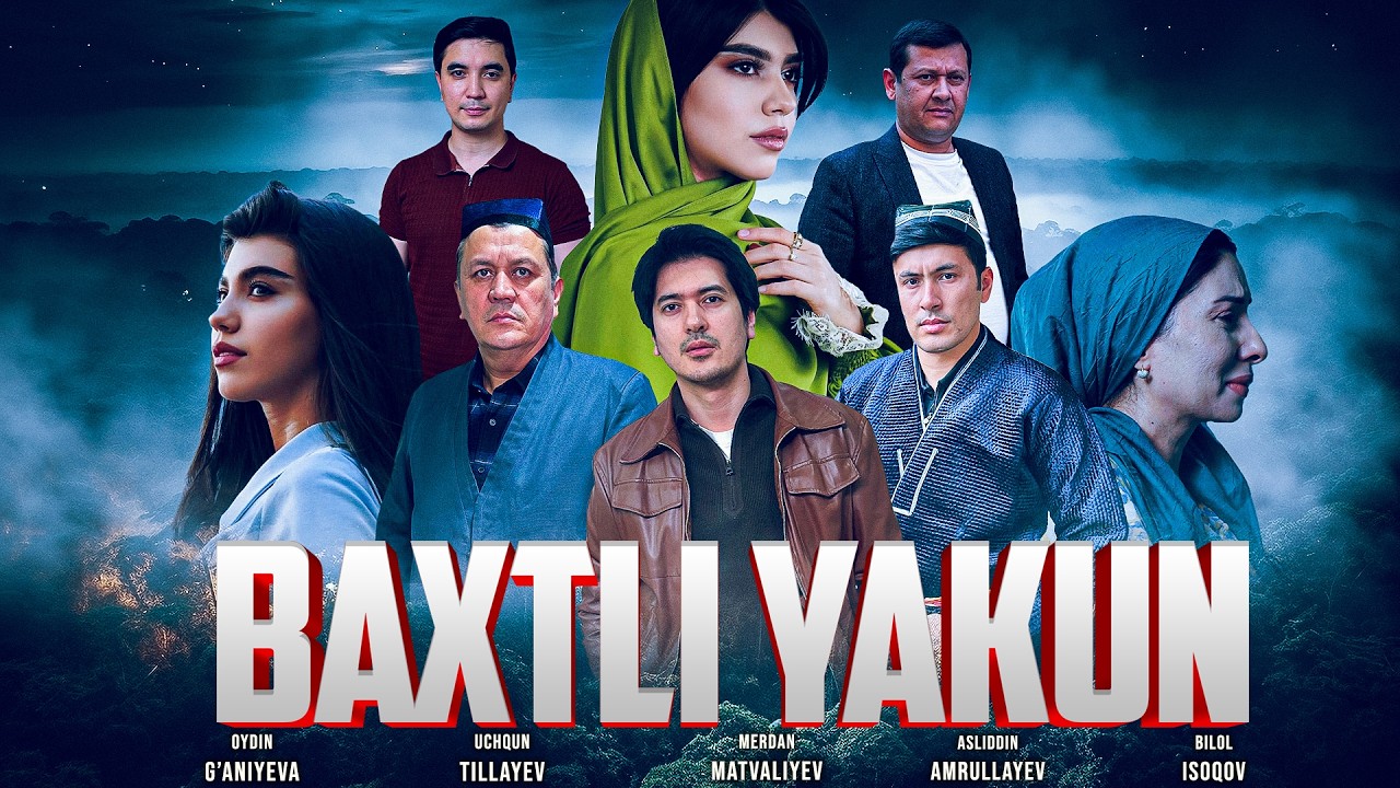 Baxtli yakun (o'zbek kino) Бахтли якун (ўзбек кино)