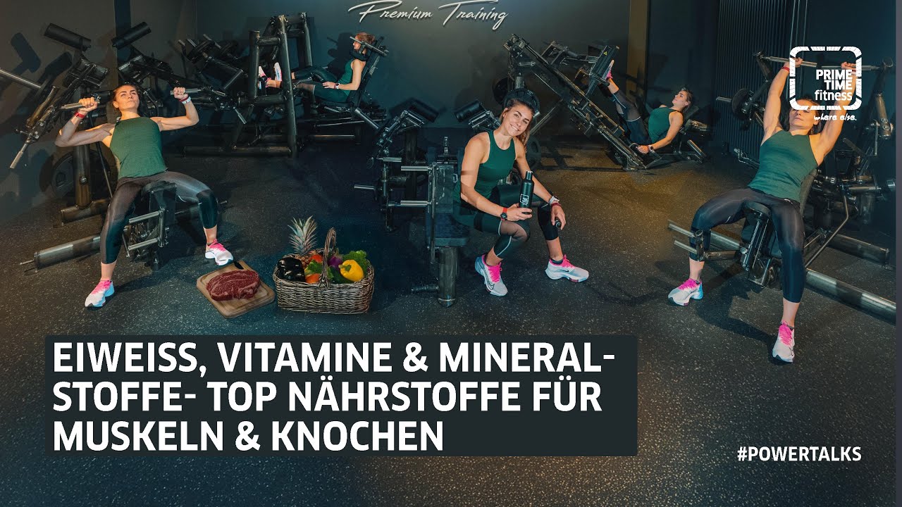 Eiweiß, Vitamine, Mineralstoffe- die top Nährstoffe für Muskeln und Knochen