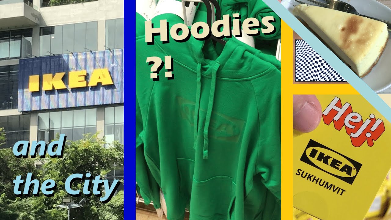 IKEA NOW SELLS Hoodies?! - IKEA Sukhumvit @ The Emsphere