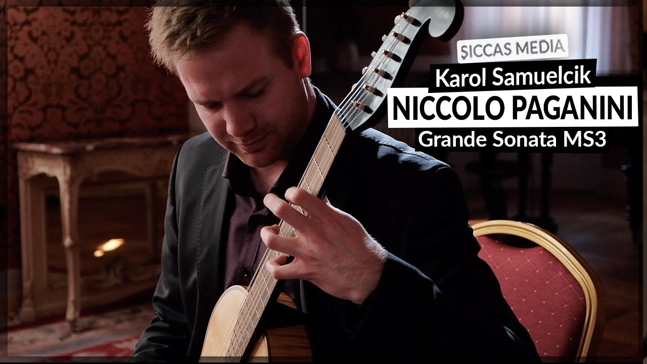 Karol Samuelčík plays Grande Sonata MS3 by Niccolo Paganini | Siccas Media