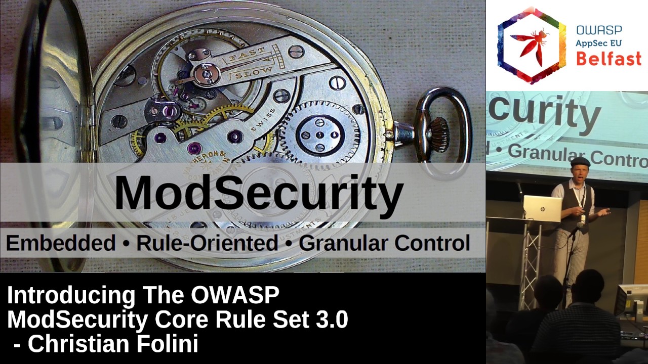 AppSec EU 2017 Introducing The OWASP ModSecurity Core Rule Set 3 0 by Christian Folini