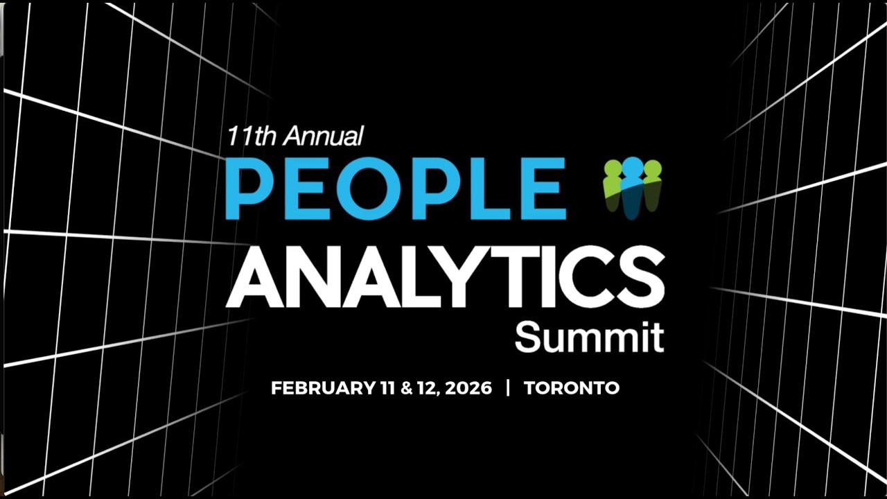 11th Annual People Analytics Summit | Toronto &bull; February 11&ndash;12, 2026
