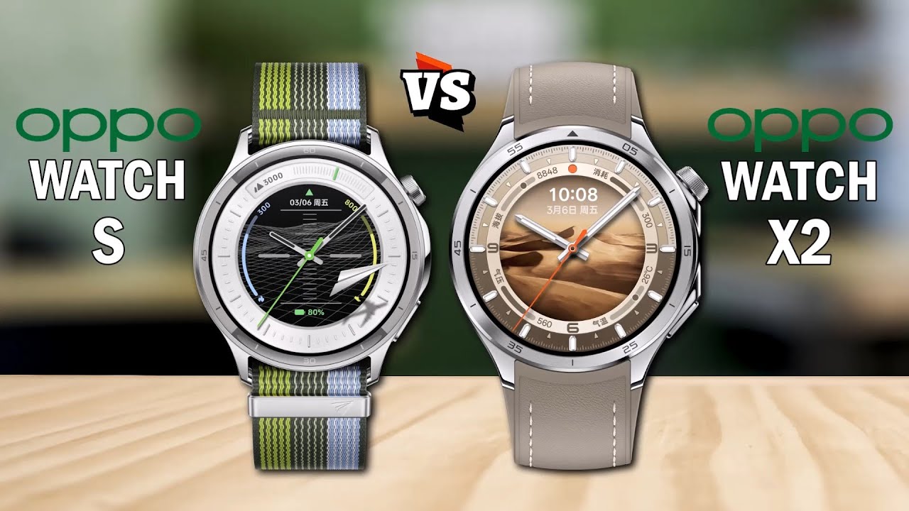 OPPO WATCH S VS OPPO WATCH X2