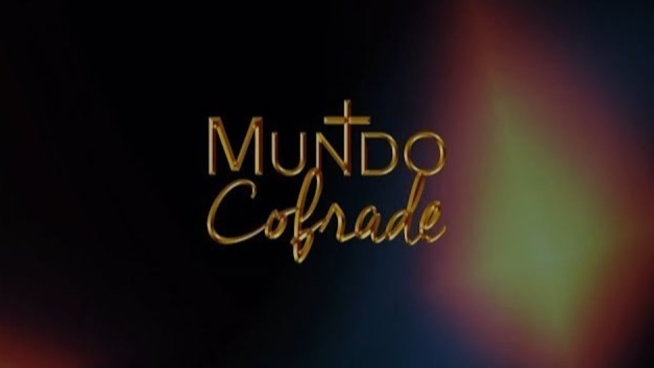 Mundo Cofrade Programa 15 Temporada 2