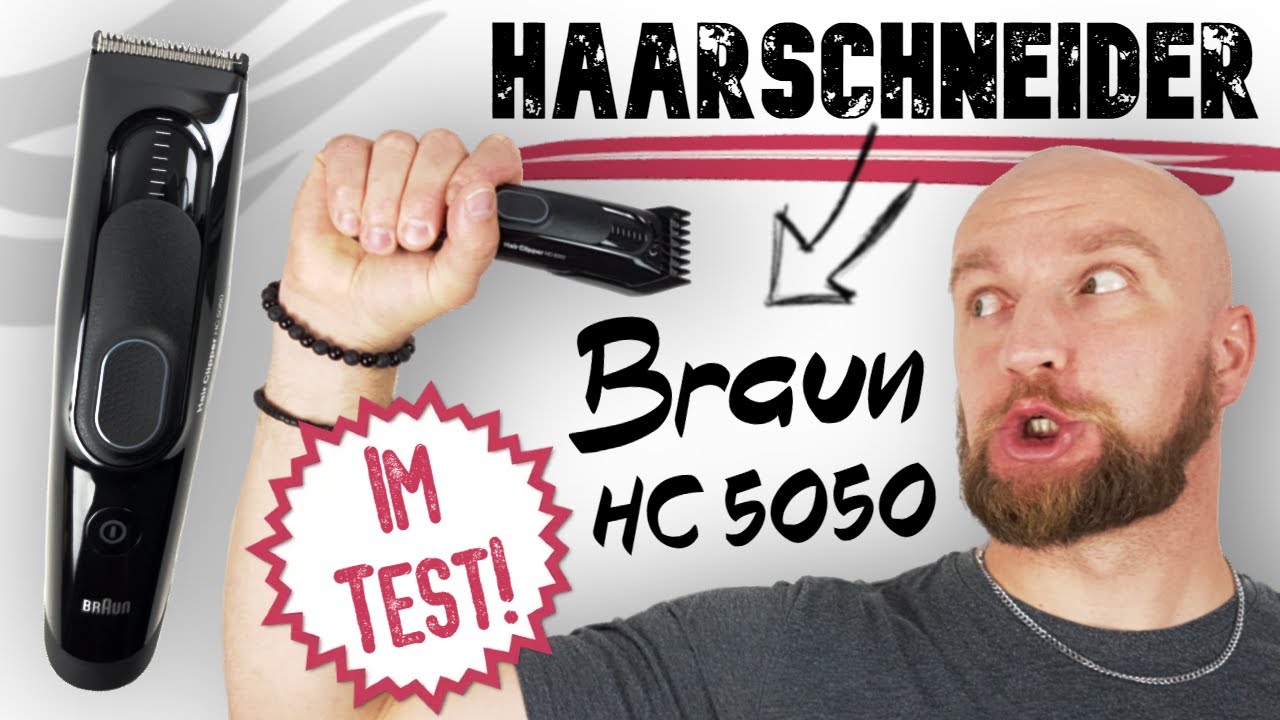 Braun HC5050 Test ► Haarschneider vom Makenhersteller unter die Lupe genommen! ✅ Wunschgetreu