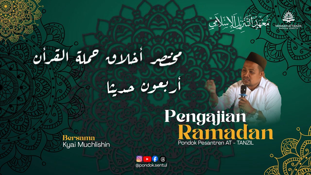 🛑Live!!! KHATAMAN Mukhtarul Akhlaq hamalatil Quran | Ngaji kilatan ramadhan PP AT-TANZIL