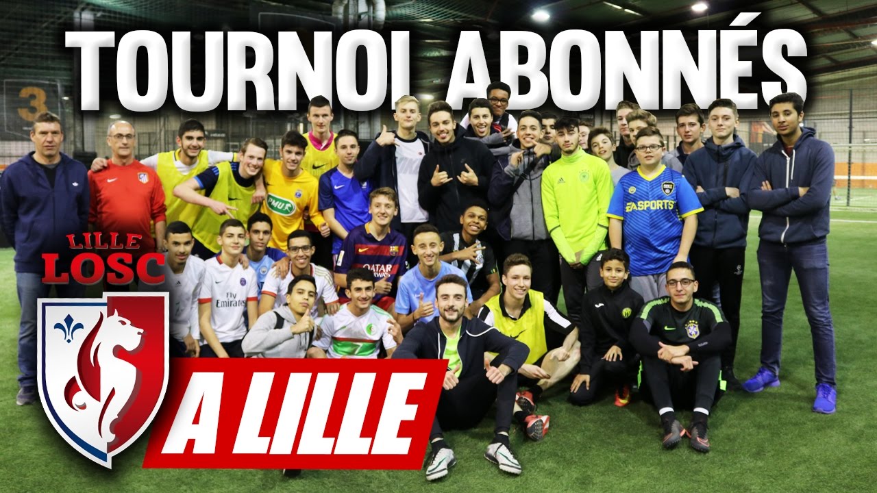TOURNOI ABONNÉS A LILLE
