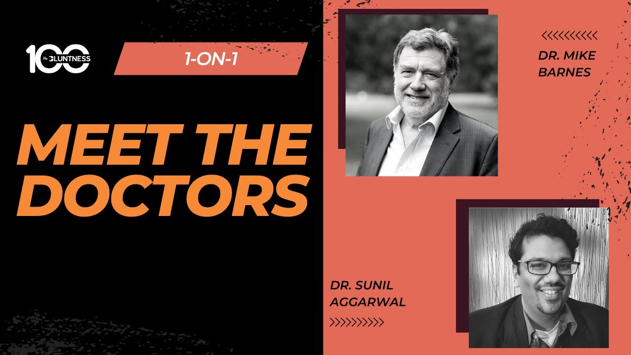 Meet the Doctors | 1-on-1 with Dr. Michael Barnes & Dr. Sunil Aggarwal