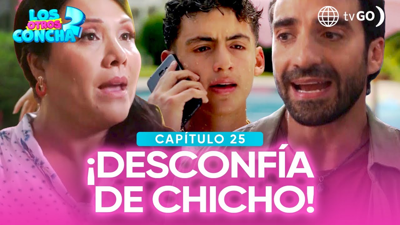 Los Otros Concha 2: Amador le hizo saber a Estela que desconfía de Chicho (Capítulo n.° 25)