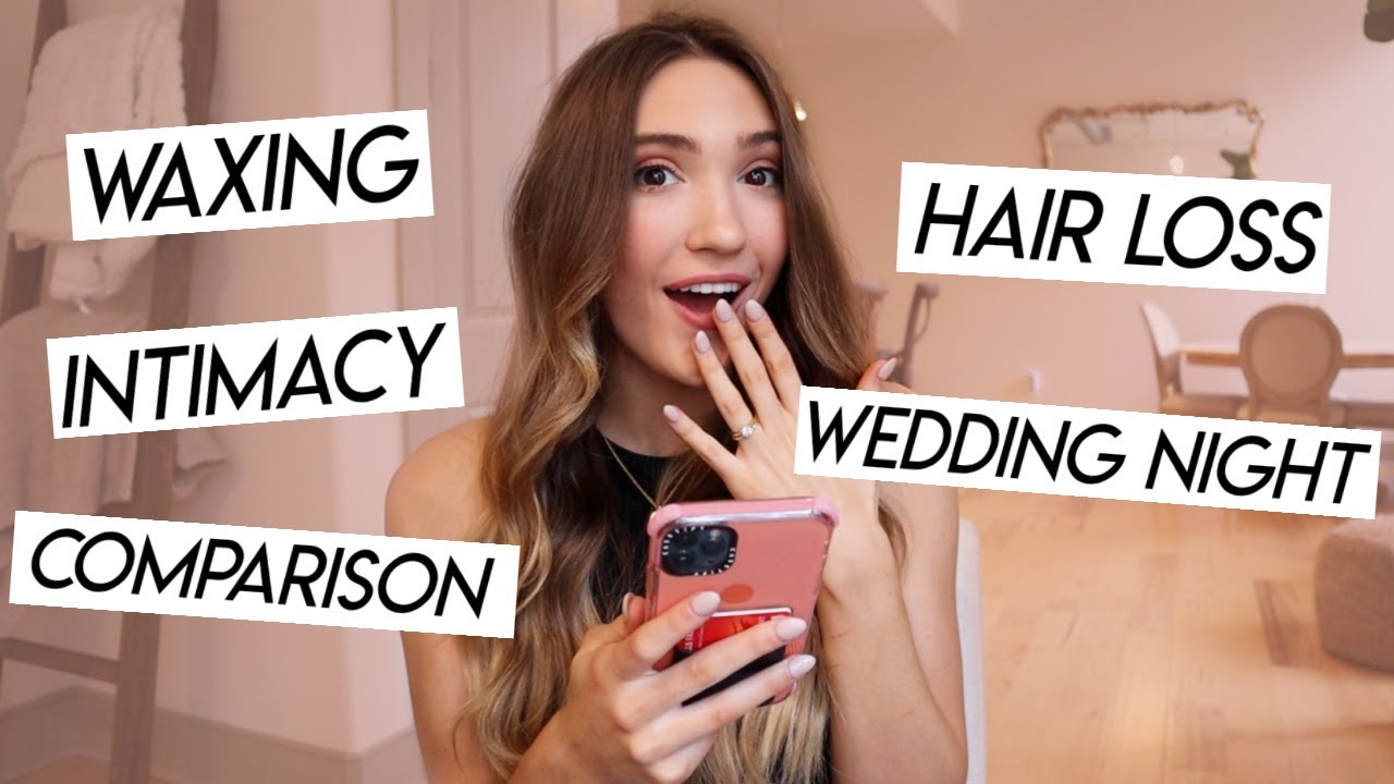 GIRL TALK Q&A | waxing, intimacy, comparison, being a wife, your wedding night