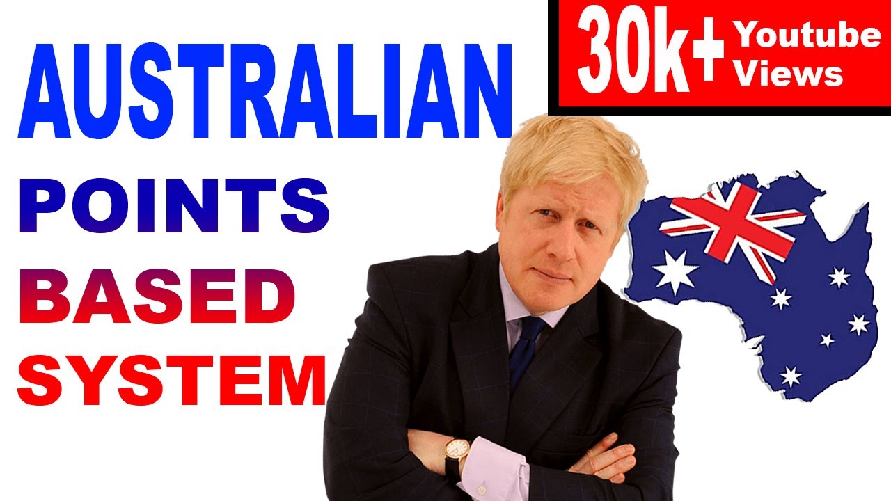 UK VISA POLICY 2020 |AUSTRALIAN POINTS BASED SYSTEM | 2019 HD