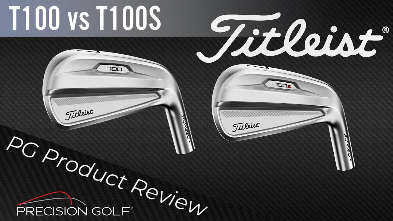 Titleist T100 vs T100s Product Review