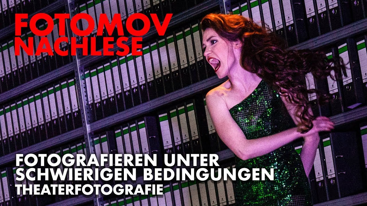 Theaterfotografie, schwieriges Licht unter extreme Umst&auml;nden / Fotomov Nachlese