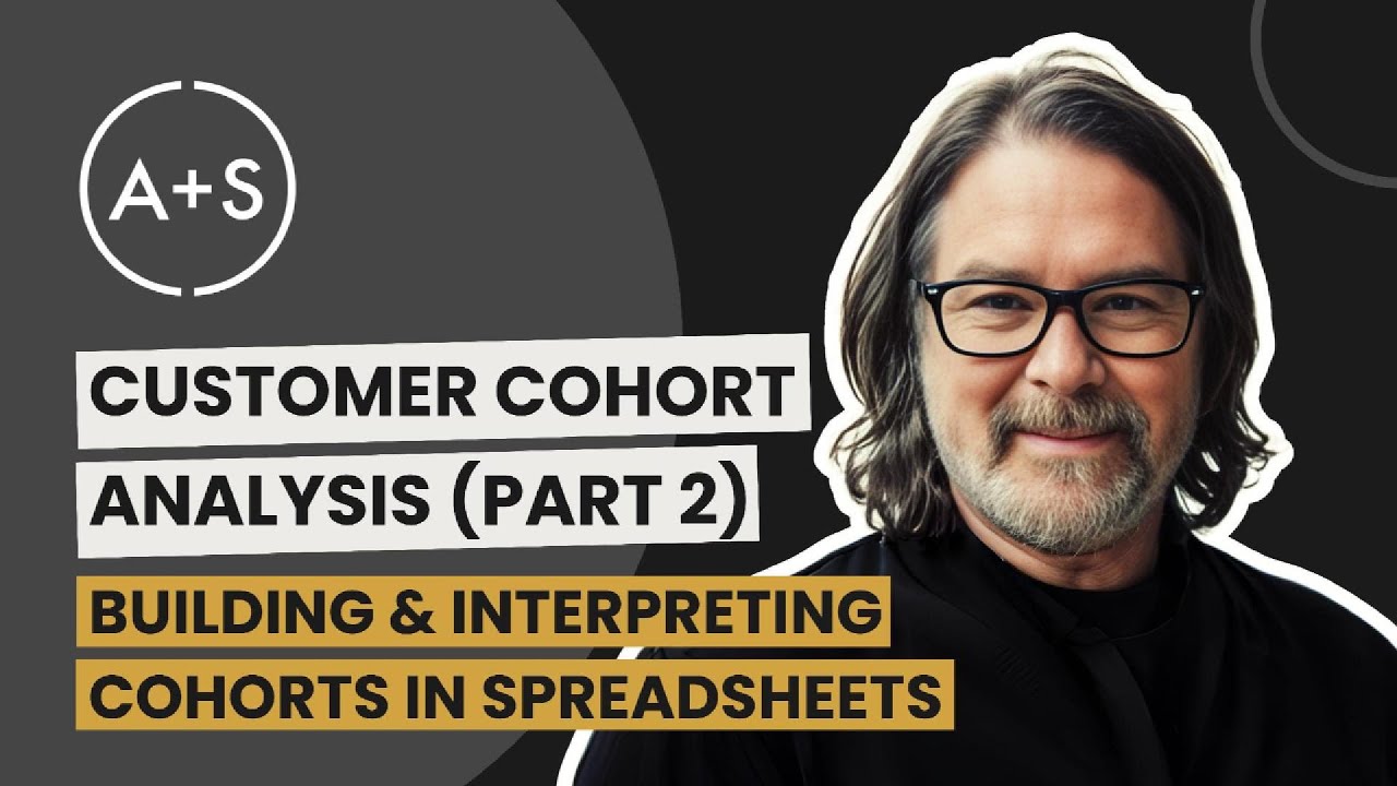 Customer Cohort Analysis (Part 2): Building & Interpreting Cohorts