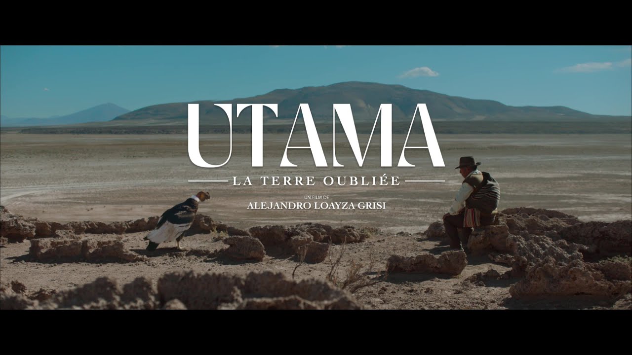 Utama : La Terre Oubli&eacute;e (2021) - Bande annonce HD VOST