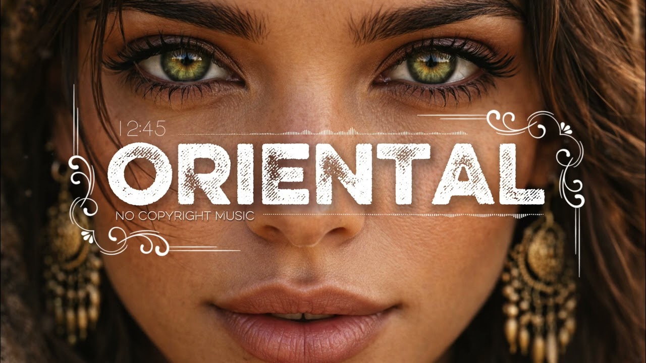 Oriental Ethnic Organic Chill | 2026 Mix [No Copyright] // Cyber Pirate Music