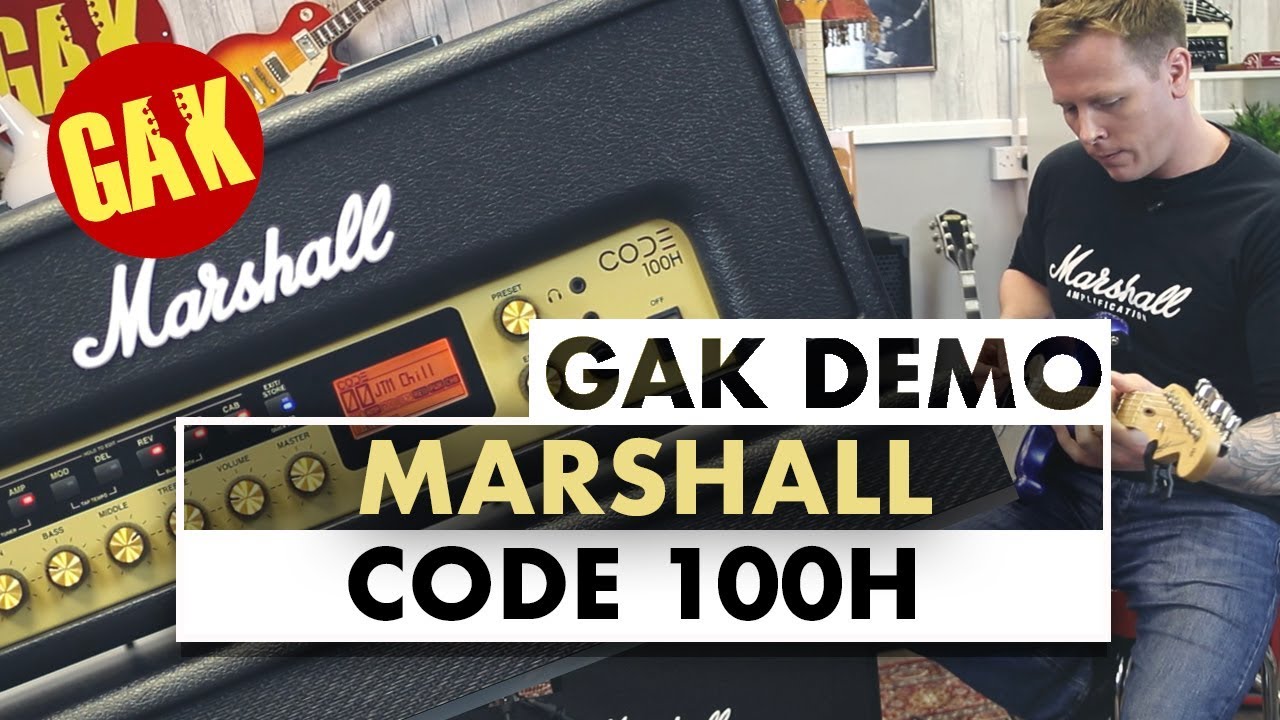 GAK Demo: Marshall Code 100H