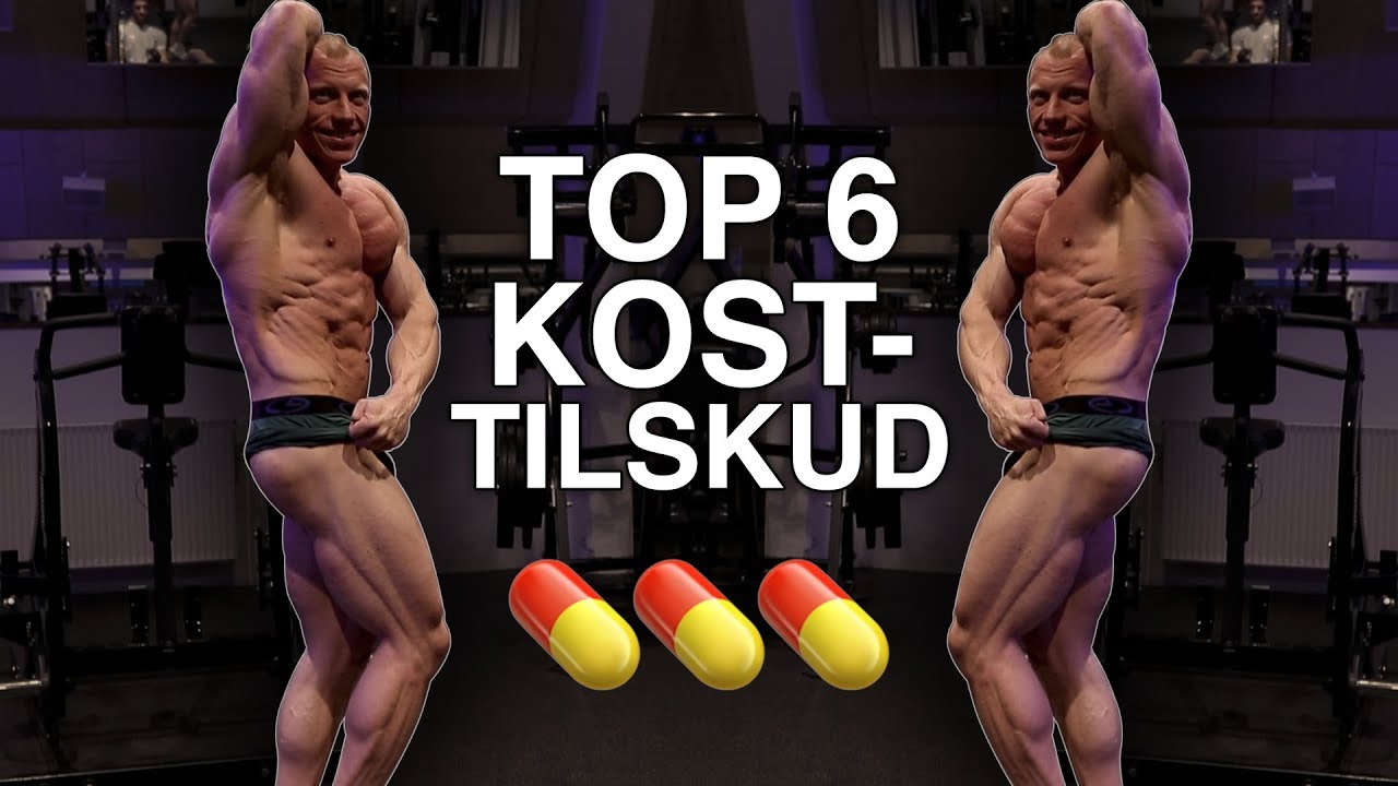 TOP 6 KOSTTILSKUD FOR MUSKELMASSE OG VÆGTTAB!  💊💊  BONUS: BRYST/SKULDER/TRICEPS TO UGER FØR DM!