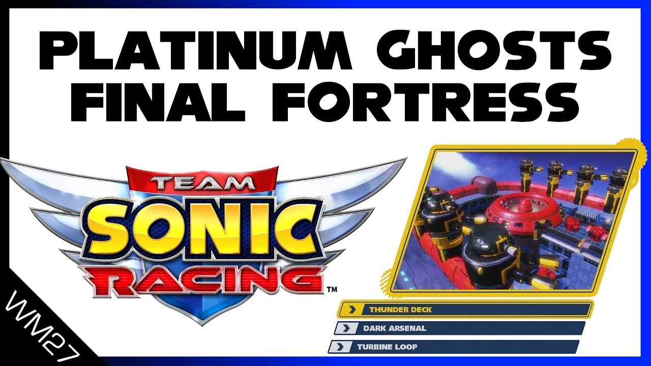 Final Fortress - Platinum Ghosts - Team Sonic Racing