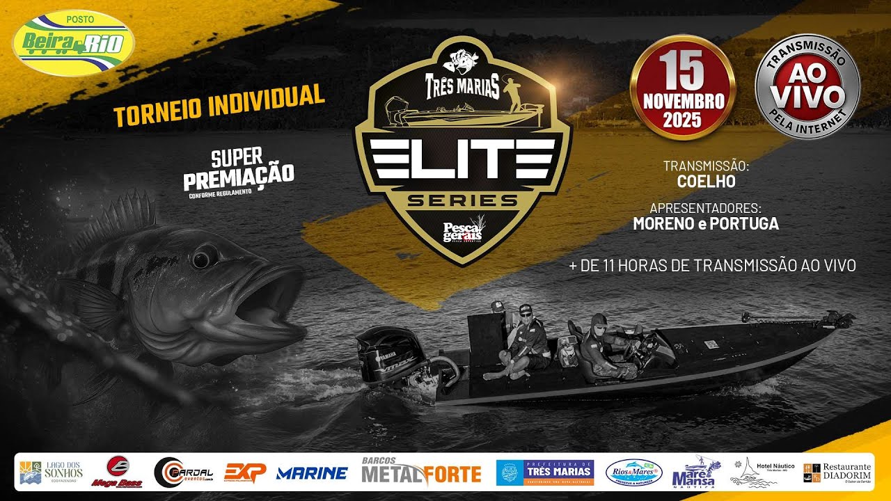 LIVE 2º ELITE SERIES TRÊS MARIAS PESCA GERAIS 2025 - Torneio Individual de Pesca Esportiva