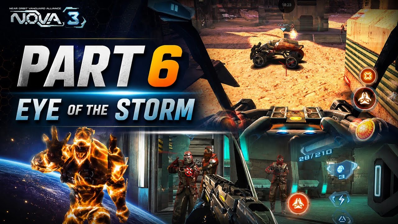 N.O.V.A 3 Part 6 (Eye of the storm) Gameplay no retries 