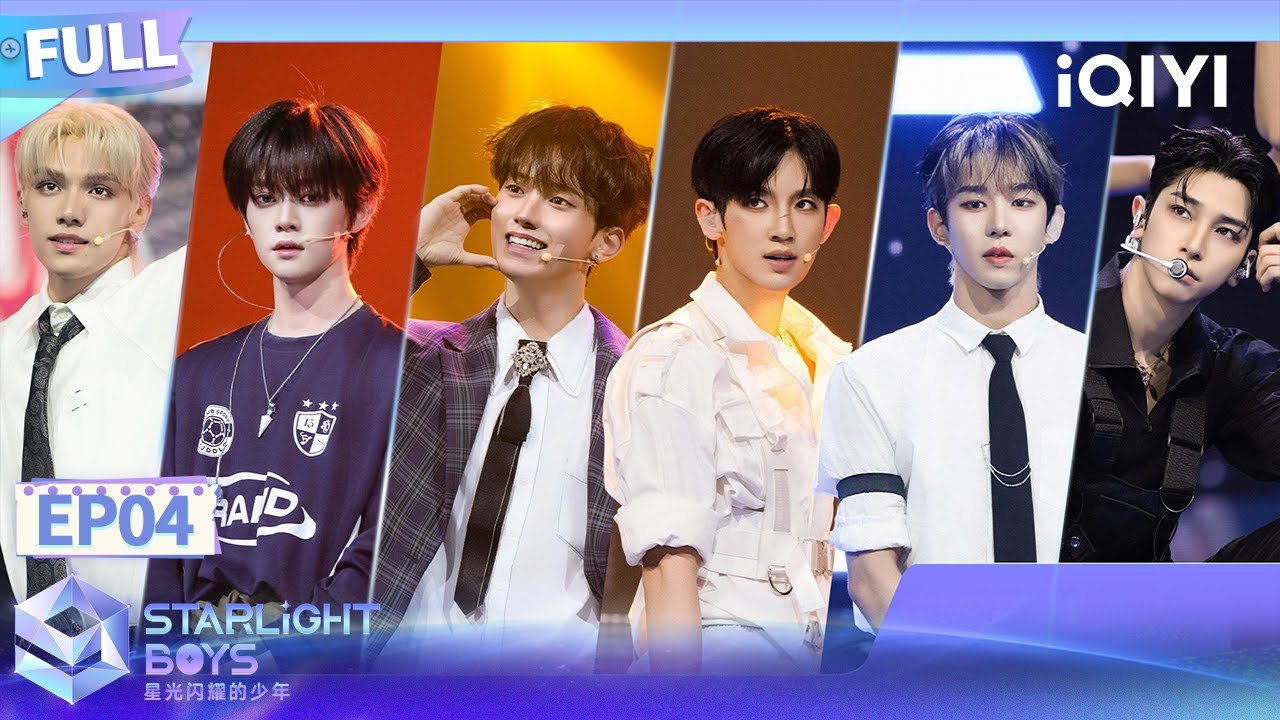 【🌟Multi Sub】EP04：Again&Again复仇者联盟终登场 第一次竞演任务Top3揭晓 | Starlight Boys 星光闪耀的少年 | iQIYI精选