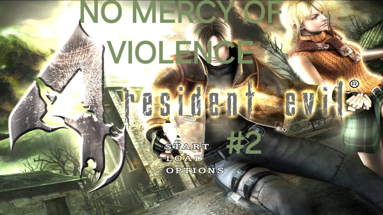 تختيم لعبة رزدنت ايفل 4 مع المود #2 / RE4 NO MERCY OF VIOLENCE