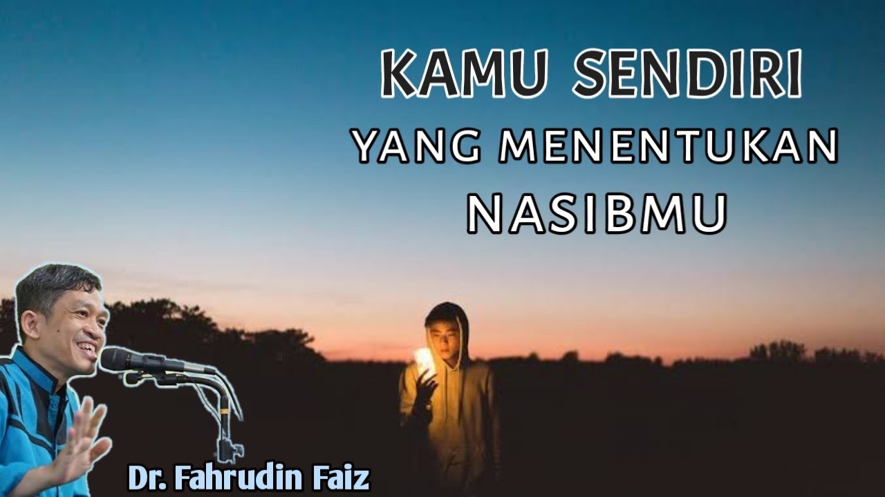 Tiga Ciri Hidup Kita | Ngaji Filsafat | Dr. Fahruddin Faiz