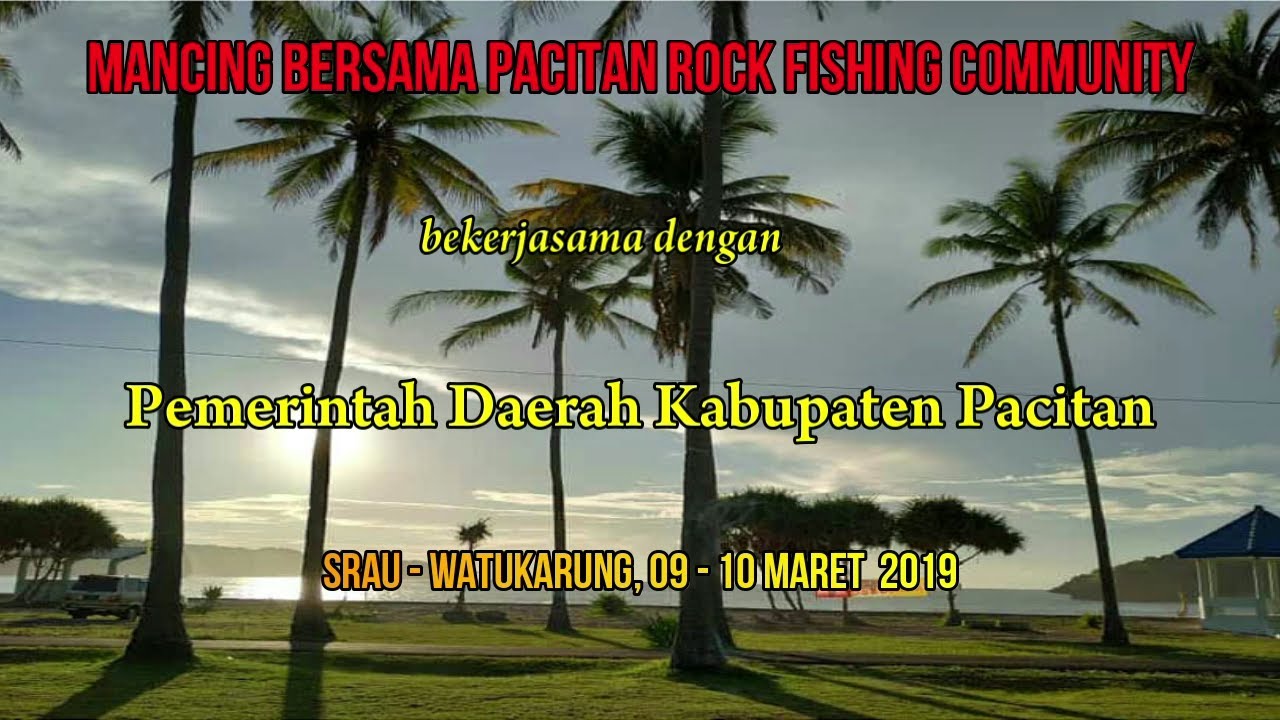 Mancing Bersama Pacitan Rock Fishing Community 2019, Late Post