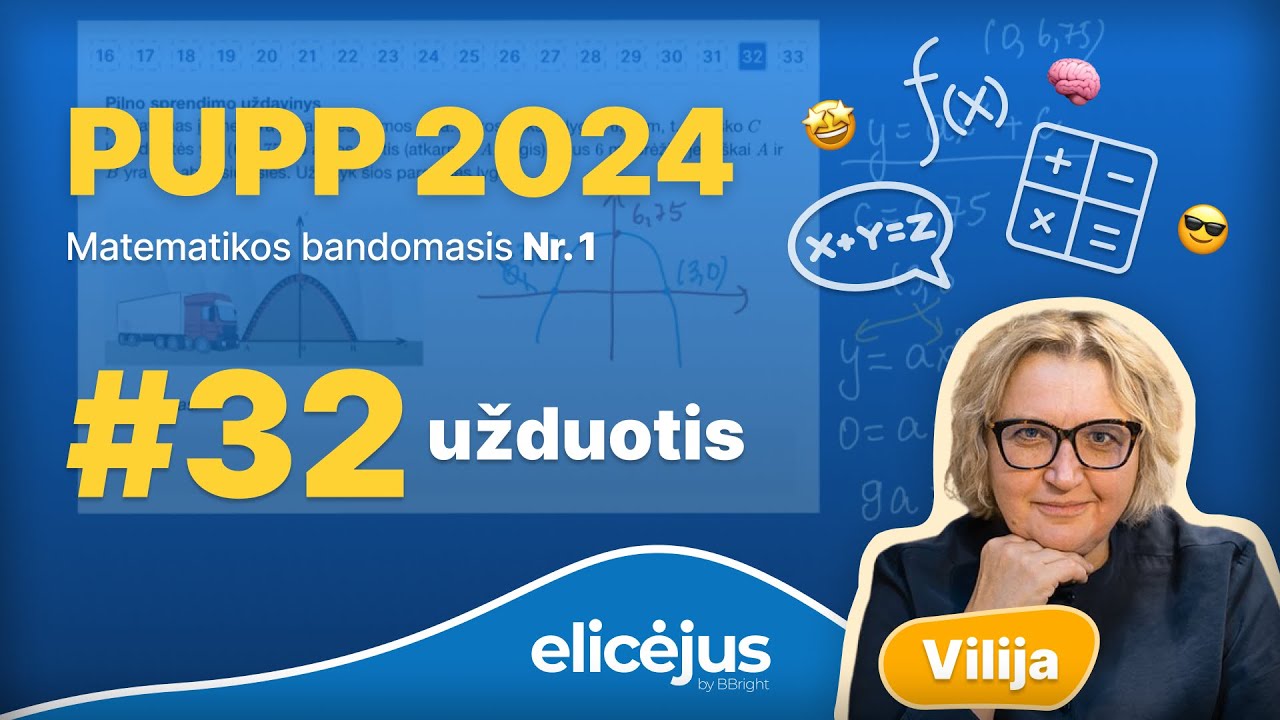 Užrašome parabolės lygtį | BANDOMASIS PUPP 2024 Nr. 1 | Sprendžia Doc. Dr. Vilija Dabrišienė