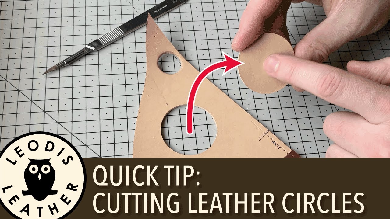 Quick Tip: Cutting Leather Circles