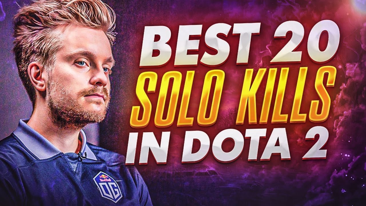Best 20 Solo Kills in Dota 2 History