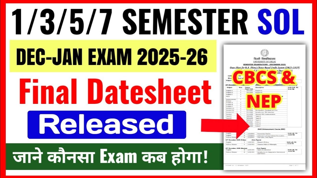 🔥DU SOL 1st/3rd/5th/7th Semester Final Datesheet Release Dec-Jan Exam 2025-26 | SOL Datesheet 2025