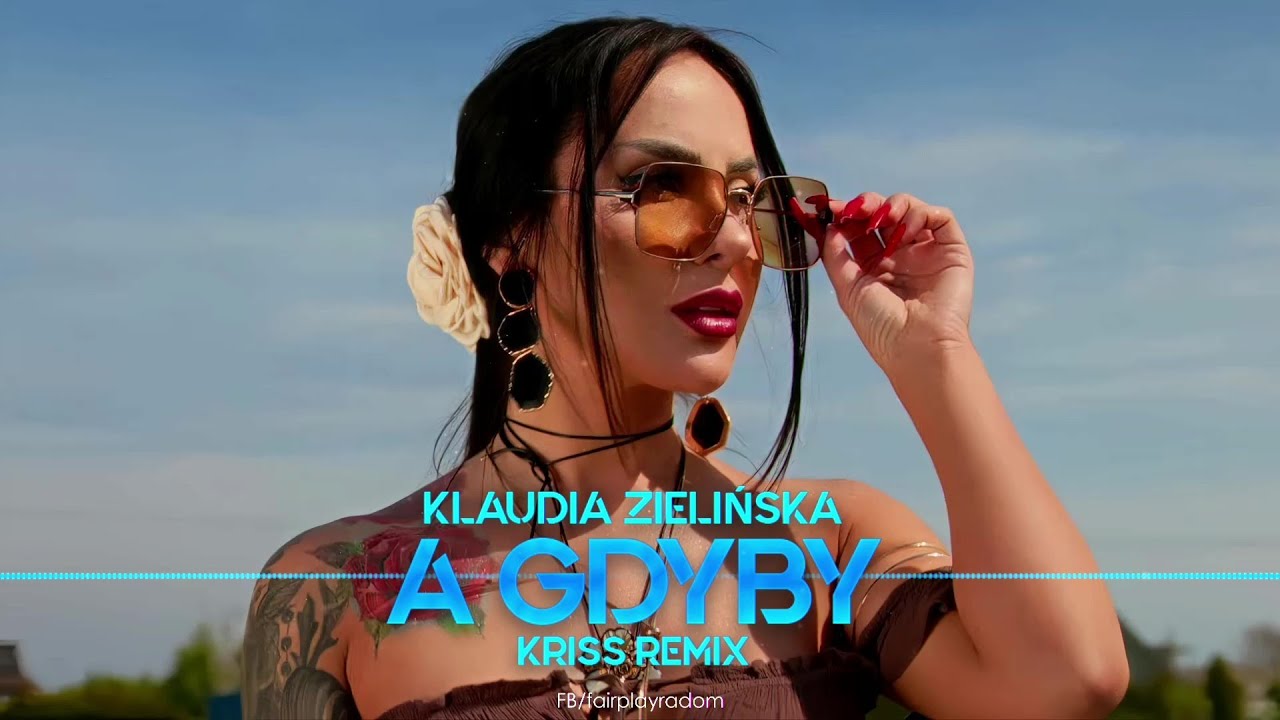 Klaudia Zielińska &ndash; A Gdyby [Kriss Remix | Nowy Hit Disco Polo 2025]