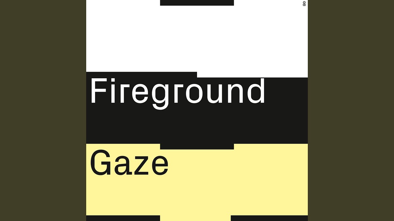 Gaze