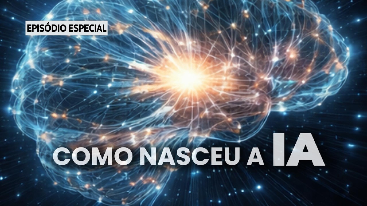 IA, A HISTÓRIA ATÉ AQUI | Marcas Em Profundidade
