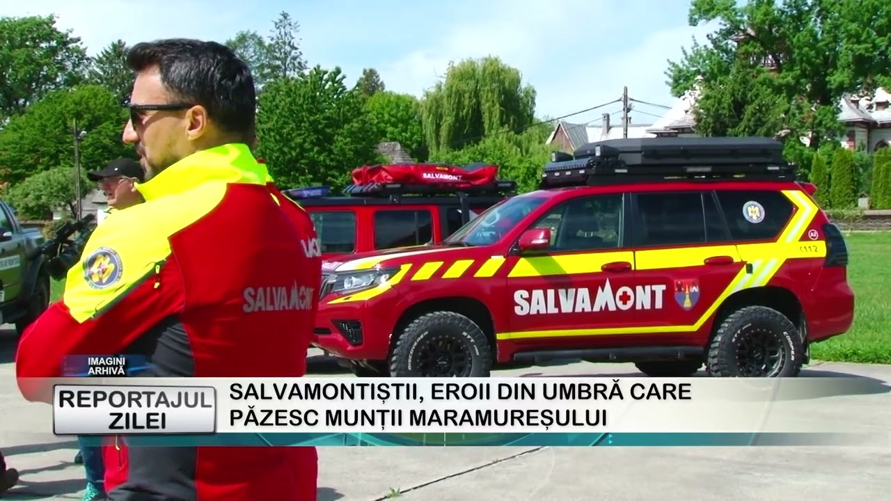 REPORTAJUL ZILEI 07 05 2025  SALVAMONTIȘTII, EROII DIN UMBRĂ CARE PĂZESC MUNȚII MARAMUREȘULUI