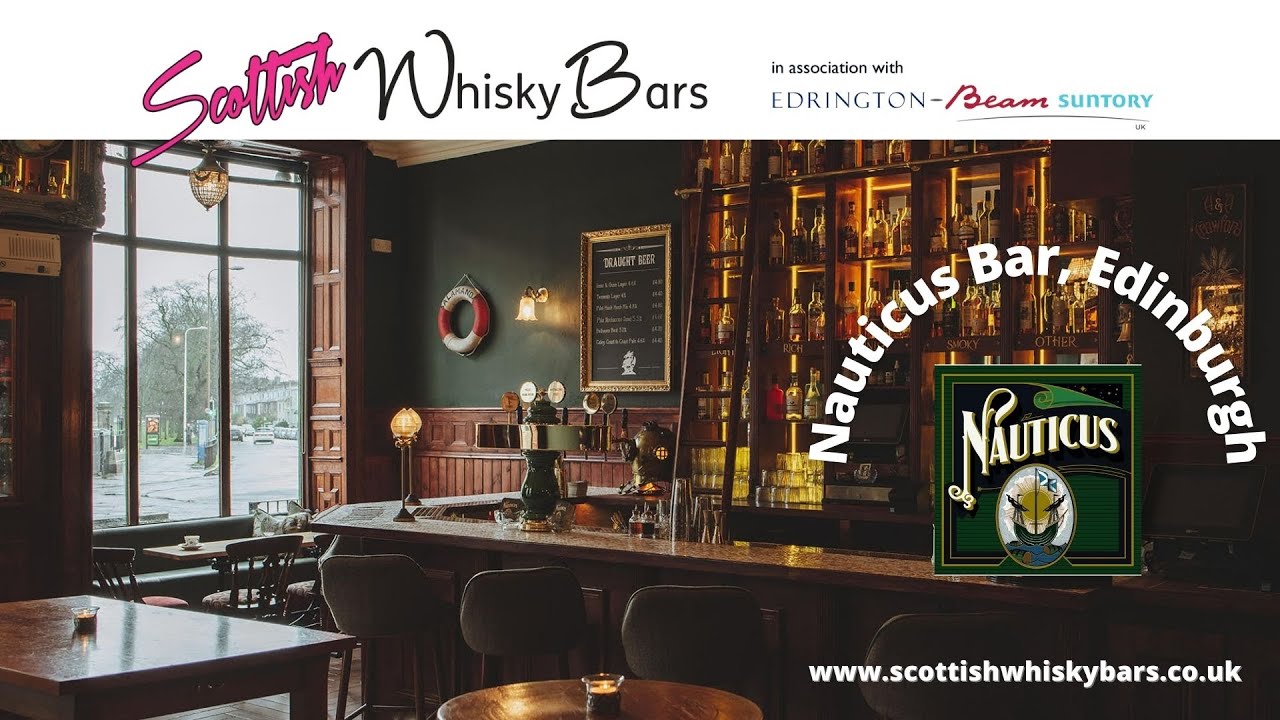 Scottish Whisky Bars - Nauticus Bar Edinburgh